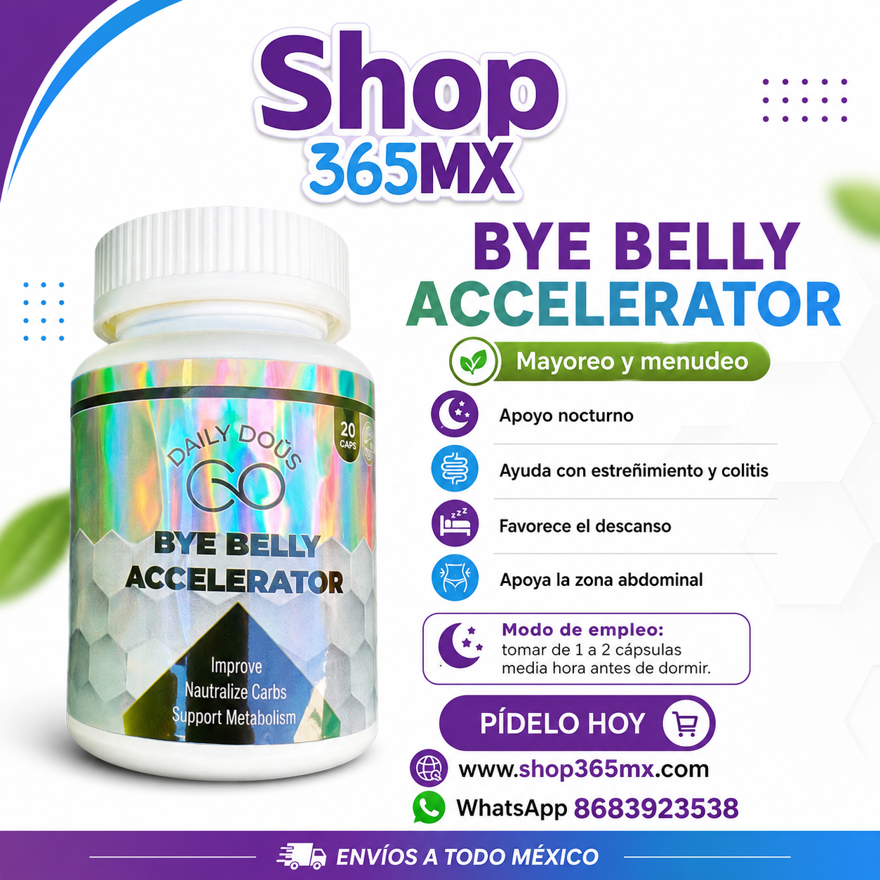Bye Belly Accelerator