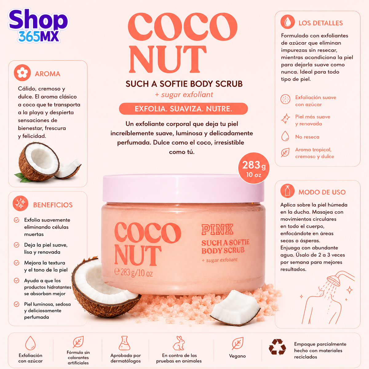 Pink Such & Softie Body Scrub + exfoliant Coconut